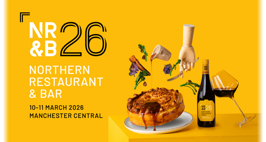 NORTHERN RESTAURANT & BAR SHOW | 10th - 11th March 2026